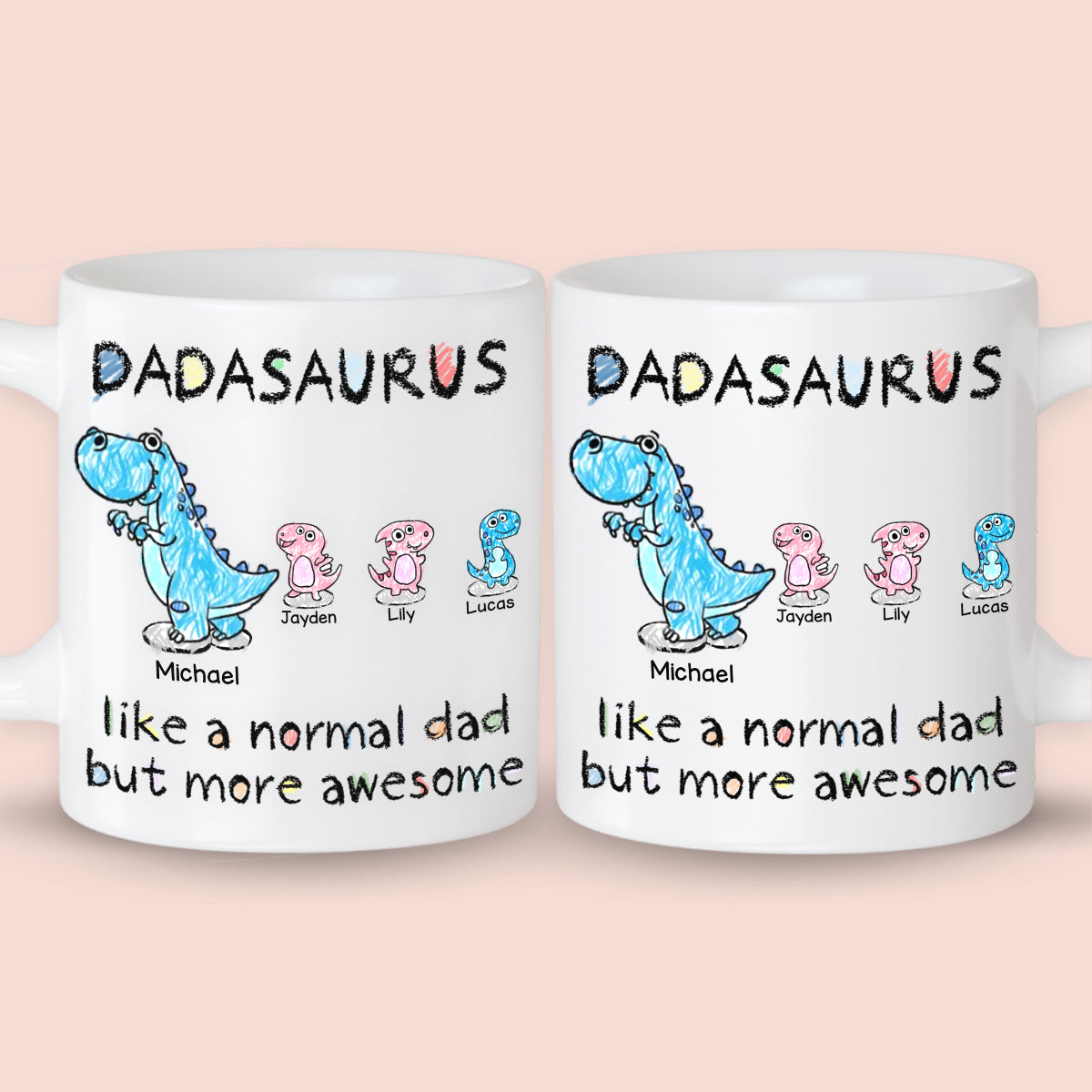 Personalized Dadasaurus like a normal dad but more awesome Mug Father's Day Gift