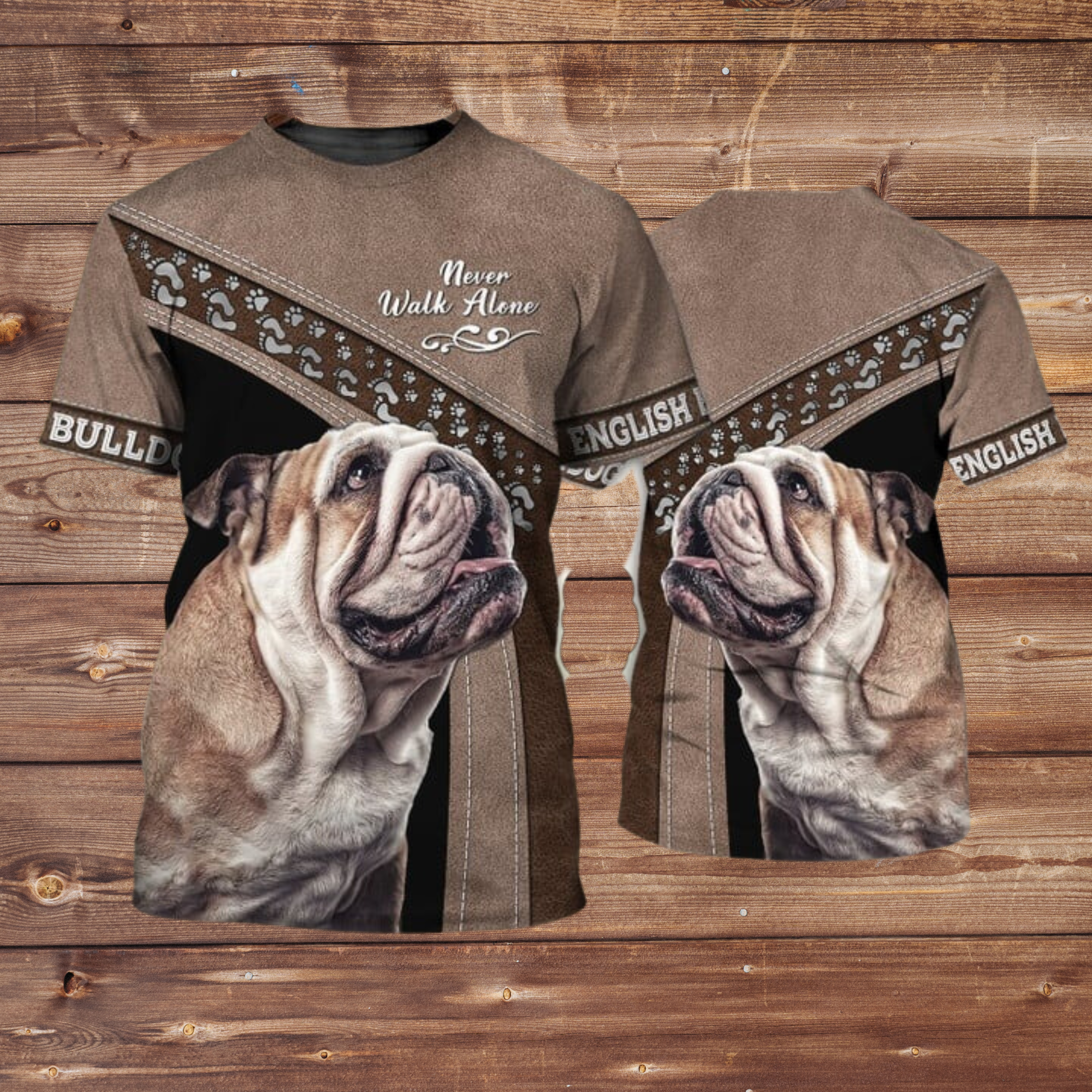 English Bulldog Lover Never Walk Alone 3D T-Shirt