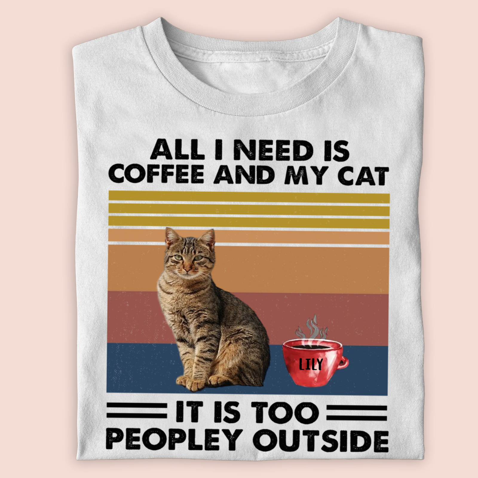 Custom Photo All I Need is Coffee and My Cat T-shirt / Hoodie / Sweatshirt Gift for Cat Lovers