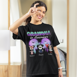 Personalized Grandma Of Nightmares T-shirt / Hoodie / Sweatshirt Gift For Parents