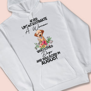 Dog Mom August T-shirt / Hoodie / Sweatshirt - Gift for Dog Lovers