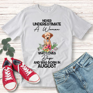 Dog Mom August T-shirt / Hoodie / Sweatshirt - Gift for Dog Lovers