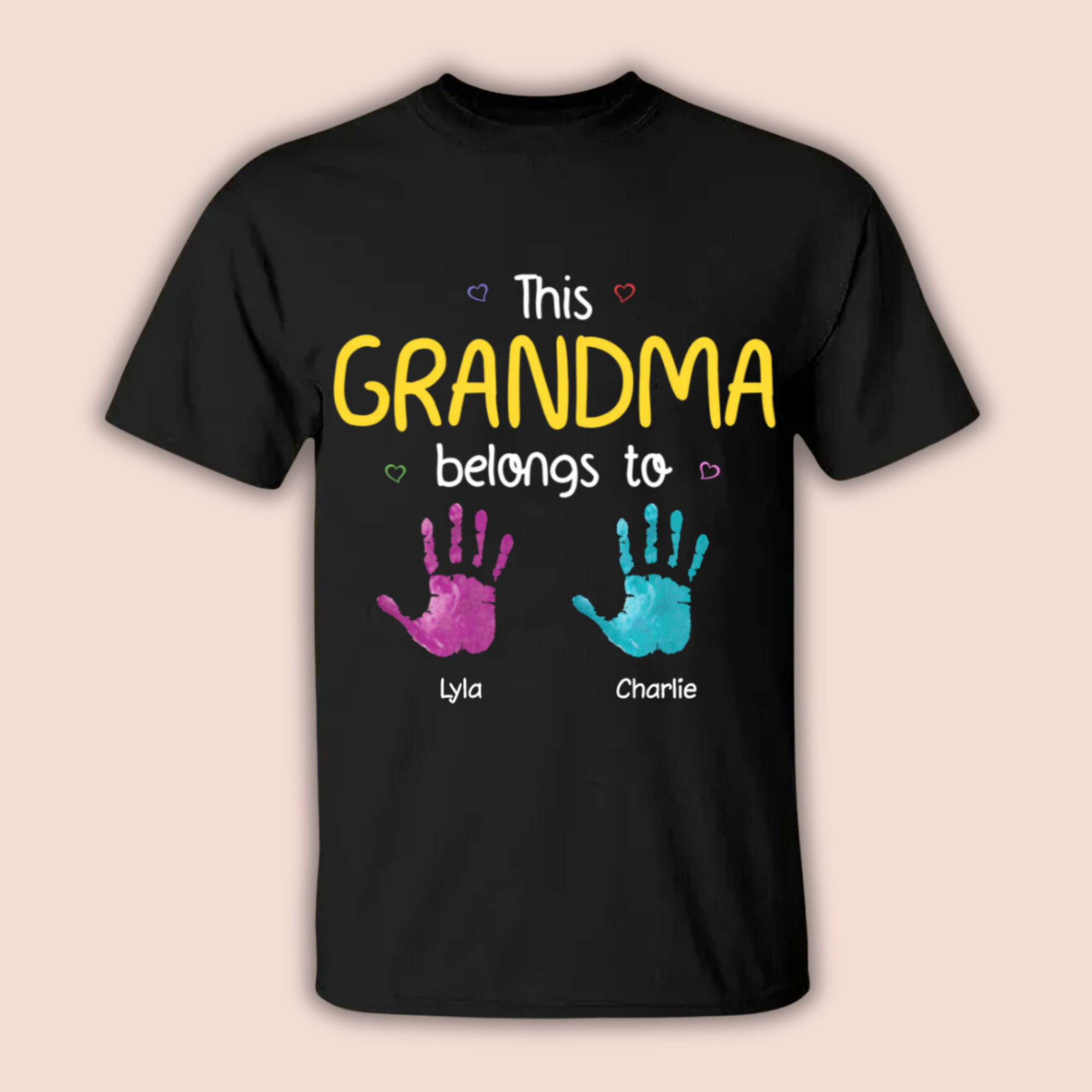Personalized This Grandma Belongs To Color Hands T-Shirt / Hoodie Best Gift For Mother and Grandma