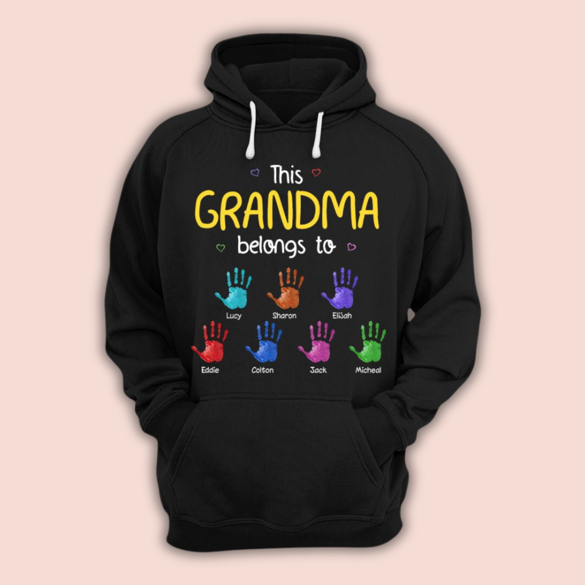Personalized This Grandma Belongs To Color Hands T-Shirt / Hoodie Best Gift For Mother and Grandma