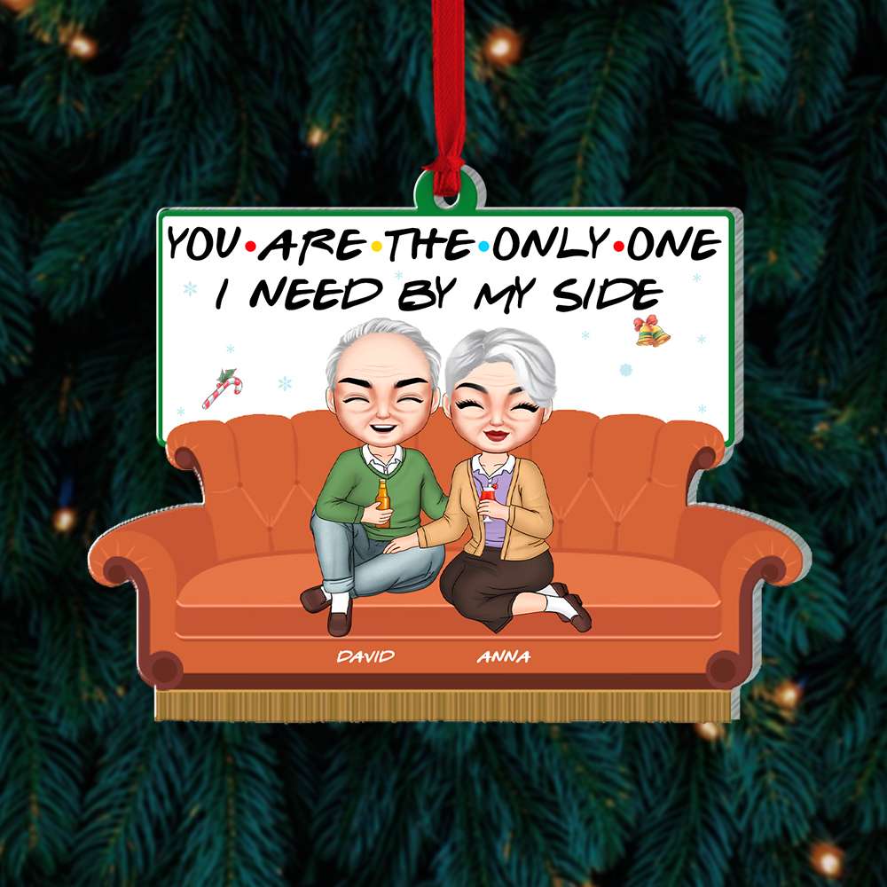 Personalized You Are The Only One I Need By My Side Acrylic Ornament - Gift For Couple