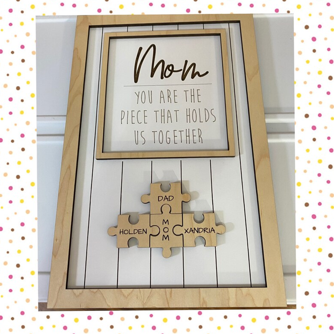 Handmade Personalized Wood Mom Puzzle Sign Mom You Are The Piece That Holds Us Together