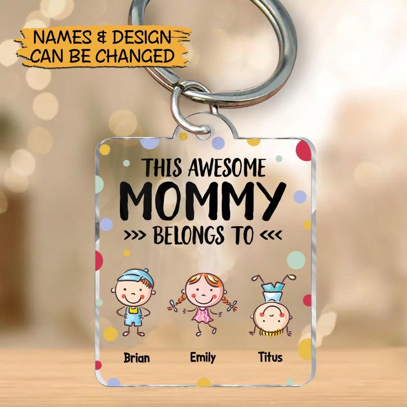 Personalized This Awesome Daddy/Mommy Belongs To Acrylic Keychain